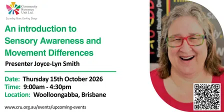An Introduction to Sensory Awareness and Movement Differences - Brisbane