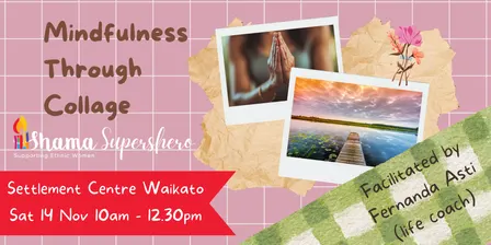 Shama SuperSHEro Mindfulness Through Collage 2026
