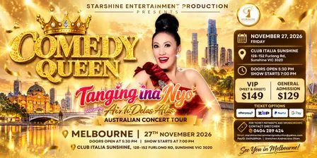 Tanging Ina Nyo - Ai Ai Delas Alas Comedy Concert Tour Melbourne