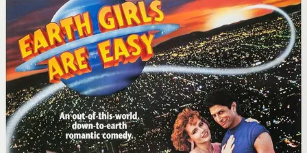 Cuddles and Movie Monday: Earth Girls are Easy