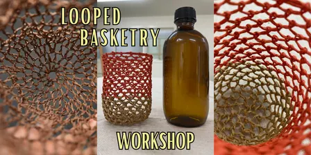 Looped Basketry