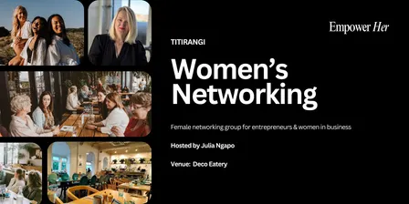 Titirangi - Empower Her Networking - Beyond Lead Magnets