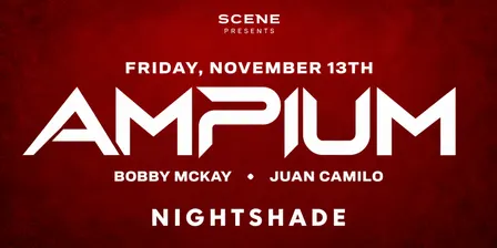 Scene Presents : AMPIUM
