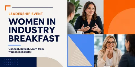 Leadership Event | Women in Industry Breakfast