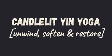 CANDLELIT YIN YOGA