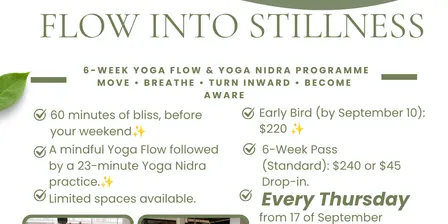 Flow Into Stillness – 6-Week Yoga Flow & Yoga Nidra Series