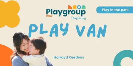 Play Van Merrylands - Holroyd Gardens - Afternoons