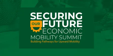 2026 Securing Our Future Economic Mobility Summit