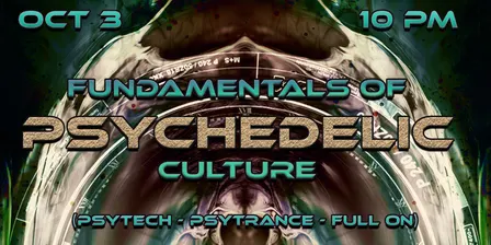 Fundamentals of Psychedelic Culture