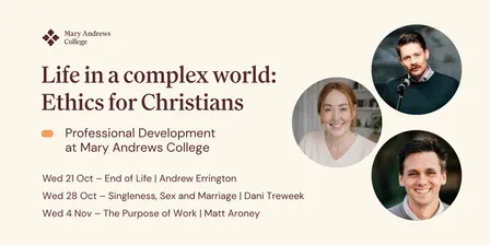 Life in a complex world: Ethics for Christians
