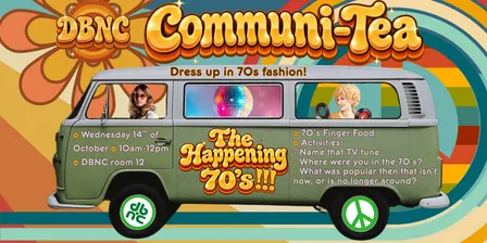 DBNC Communi-Tea 70s Vibes