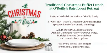 Traditional Christmas Buffet Lunch at O'Reilly's Rainforest Retreat