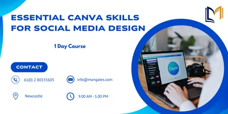 Essential Canva Skills for Social Media Design – 1 Day Course in Newcastle