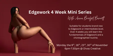 Edgework 4 Week Mini Series
