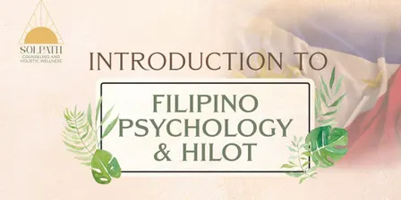 Introduction to Filipino Psychology & Hilot In Person