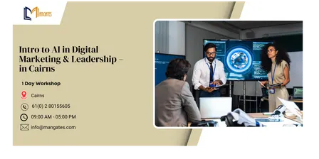 Intro to AI in Digital Marketing & Leadership – 1 Day Workshop in Cairns