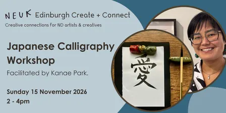 Neuk Edinburgh: Japanese Calligraphy Workshop