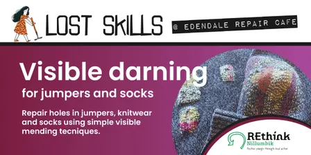 Lost Skills: Visible darning