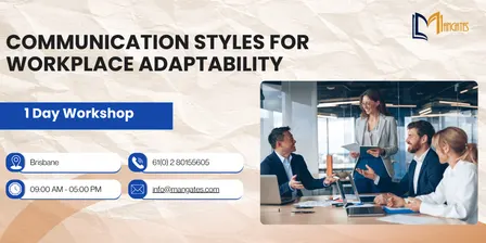 Communication Styles for Workplace Adaptability – 1 Day Course | Brisbane