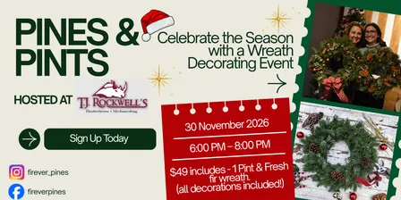 Pines & Pints - Wreath Decorating Event at TJ Rockwell