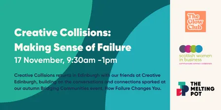 Creative Collisions: Making Sense of Failure