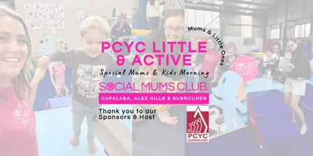 PCYC Little N Active - Special Mums & Kids Morning