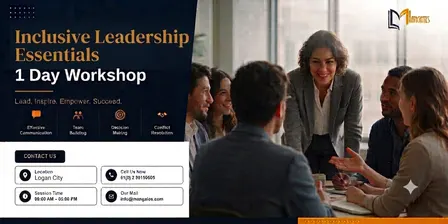 Inclusive Leadership Essentials: Build Stronger Teams in 1 Day | Logan City