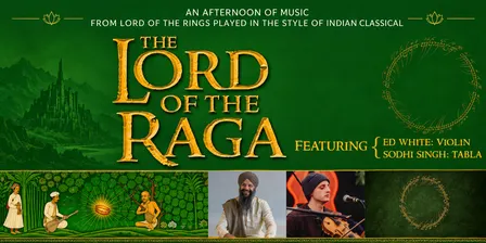 Lord of the Rāgas with Ed White and Sodhi Singh