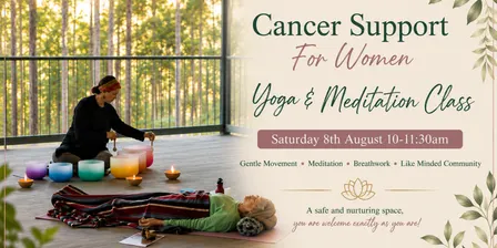 Cancer Support For Women - Yoga & Meditation Class