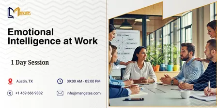 Emotional Intelligence at Work: 1 Day Session in Austin, TX