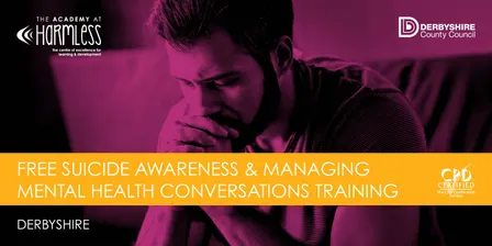 In-Person Suicide Awareness & Managing Mental Health Conversations Training (Derbyshire)
