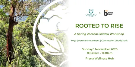 Rooted to Rise - A Spring Zenthai Shiatsu Workshop