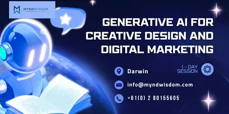 Generative AI for Creative Design and Digital Marketing: 1 Day Session | Darwin