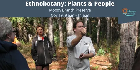 Ethnobotany: Plants & People