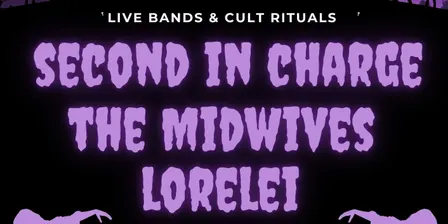 Halloween Show! - Second in Charge w/ The Midwives & Lorelei