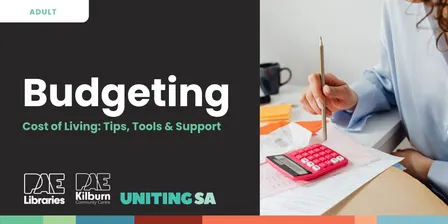 Budgeting - Cost of Living: Tips, Tools & Support
