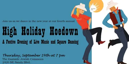 Shulchan PDX Presents: High Holiday Hoedown 5787!