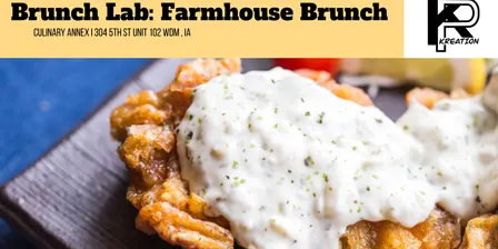 Brunch Lab: Farmhouse Brunch w/Chef KP