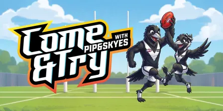 Come Try with Pip & Skye AFL Clinic