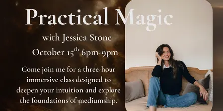 Practical Magic - Mediumship