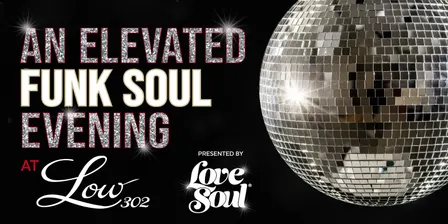 An Elevated Funk Soul Evening