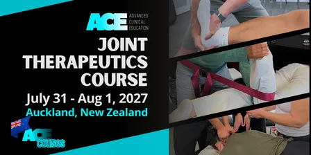 Joint Therapeutics Course AUCKLAND NZ (31 JULY - 1 AUG 2027)