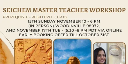 Seichem Reiki Master teacher (levels 1, 2, and 3) Course in person