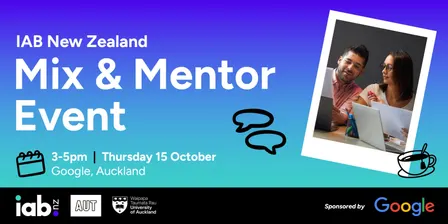 IAB NZ AUT & UoA Mix & Mentor Event 2026