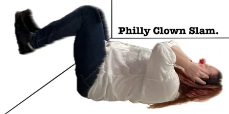 PHILLY CLOWN SLAM November 2026