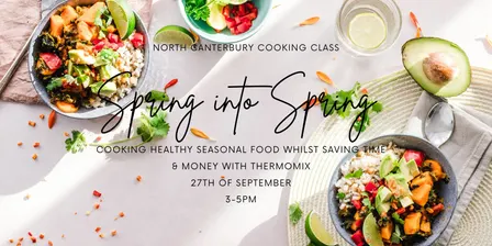 Spring into Spring - Healthy cooking & saving time with Thermomix