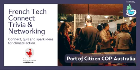 French Tech Connect Trivia & Networking Melbourne - Citizen COP 2026
