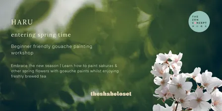 HARU | Entering Spring Time | Beginner Gouache Painting Workshop