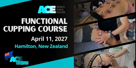 Functional Cupping Course HAMILTON NZ (11 APR 2027)