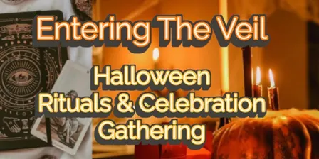 Entering the Veil: Halloween Celebration Gathering